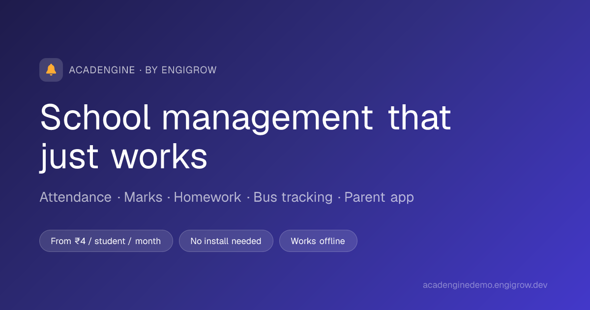 Acadengine — School Management Software for Indian Schools